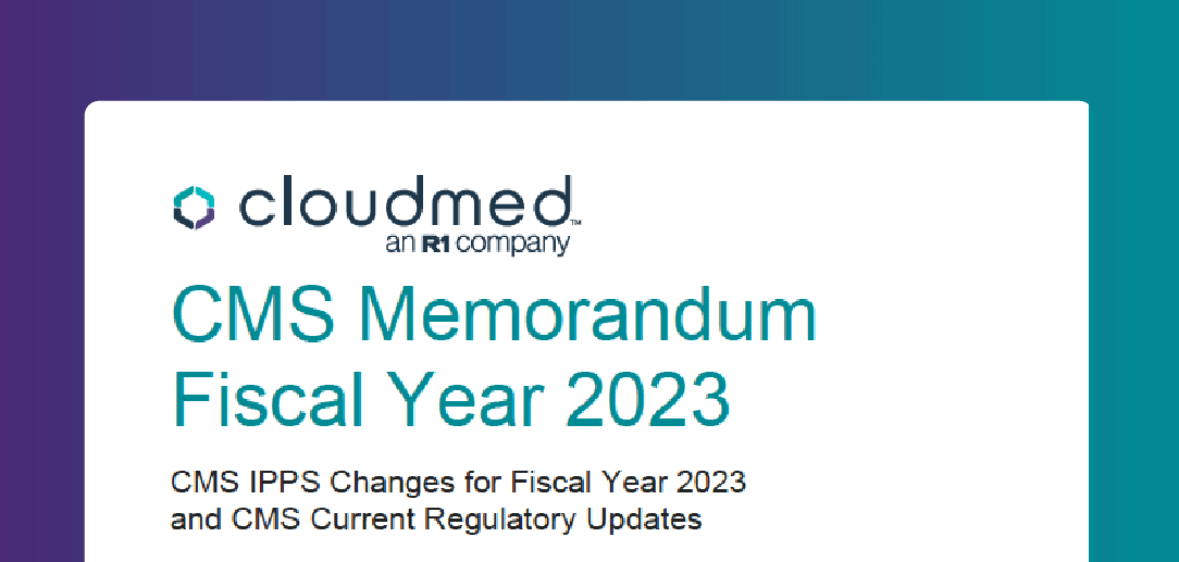 CMS IPPS Memorandum for Fiscal Year 2023 Cloudmed
